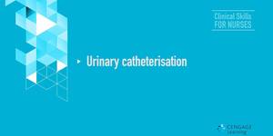 Video 6-1 Urinary catheterisation