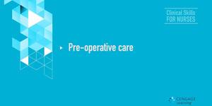 Video 6-4 Pre-operative care