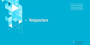 Video 7-1 Venipuncture