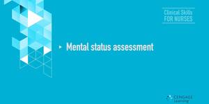 Video 9-1 Mental status assessment