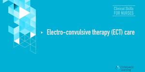 Video 9-5 Electro-convulsive therapy [ECT] care