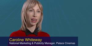 Profile of Caroline Whiteway, Palace Cinemas