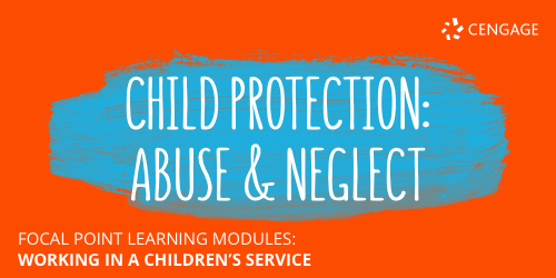 Child protection: Abuse and neglect